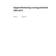 Rapport Monitoring Leveringszekerheid 2005-2013