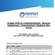 Anlage SHE zu Arbeitssicherheit, Gesundheitsschutz, Umweltschutz (Onshore) Anlage SHE zu Arbeitssicherheit, Gesundheitsschutz, Umweltschutz (Onshore)